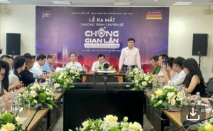 VTV ra mắt chương trình truyền hình 'Chống gian lận – Bảo vệ người dùng'